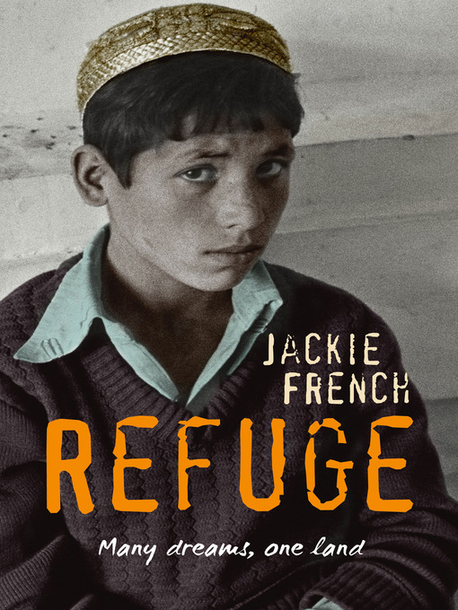 Title details for Refuge by Jackie French - Wait list